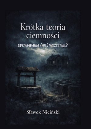 Kr&oacute;tka teoria ciemności &ndash; ebook