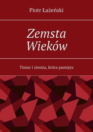 Zemsta Wiek&oacute;w &ndash; ebook