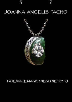 Tajemnice magicznego nefrytu – ebook