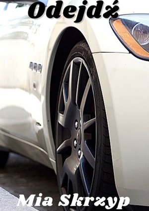 Odejdź &ndash; ebook