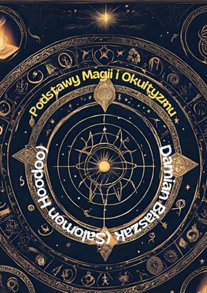 Podstawy Magii i Okultyzmu – ebook