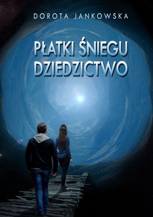 Płatki śniegu. Dziedzictwo – ebook