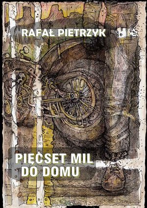 Pięćset mil do domu – ebook