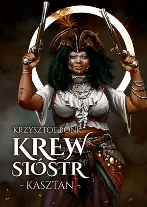 Kasztan. Krew sióstr – ebook