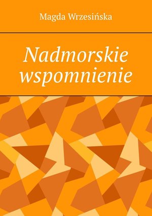 Nadmorskie wspomnienie – ebook
