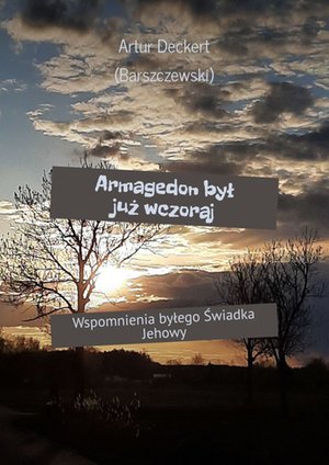Armagedon był już wczoraj – ebook