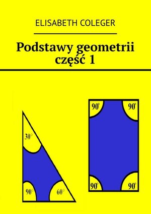 Podstawy geometrii. Część 1 – ebook
