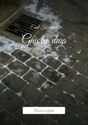 Gnioty dwa – ebook