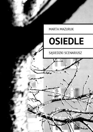 Osiedle – ebook