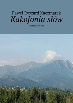 Kakofonia słów – ebook