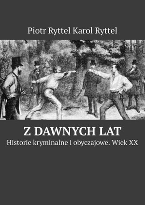Z dawnych lat – ebook