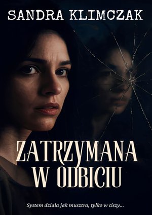 Zatrzymana w&nbsp;odbiciu &ndash; ebook