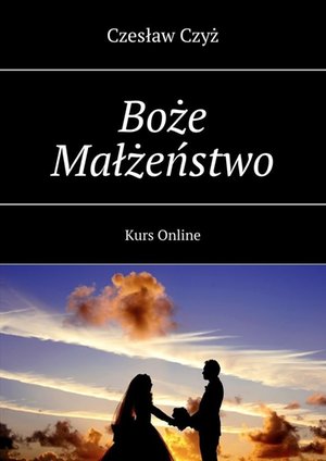 Boże Małżeństwo – ebook