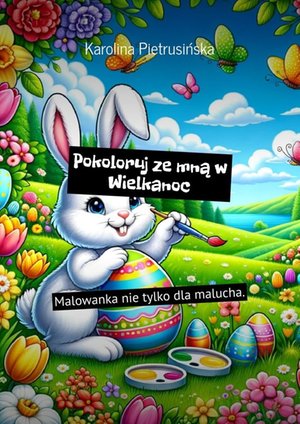 Pokoloruj ze mną w Wielkanoc – ebook
