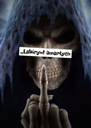 „Labirynt Umarłych – ebook