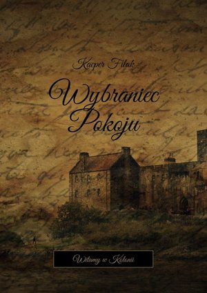 Wybraniec Pokoju – ebook