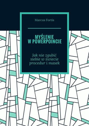 Myślenie w Powerpoincie &ndash; ebook