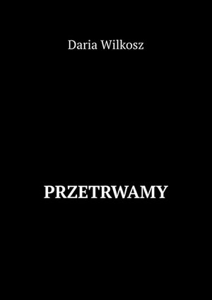Przetrwamy &ndash; ebook