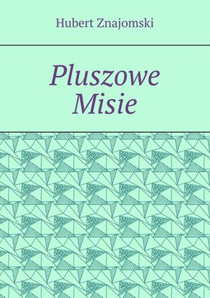 Pluszowe Misie – ebook
