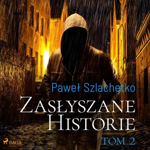 Zasłyszane historie. Tom 2 – audiobook