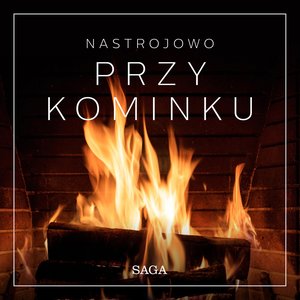 Nastrojowo - Przy kominku – audiobook