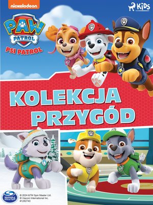 Psi Patrol. Kolekcja przygód – ebook