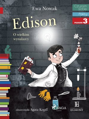 Edison - O wielkim wynalazcy &ndash; ebook