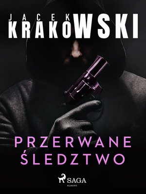 Przerwane śledztwo – ebook