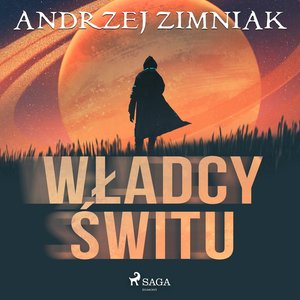 Władcy świtu – audiobook