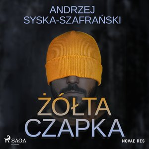 Żółta czapka – audiobook