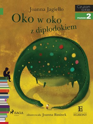 Oko w oko z diplodokiem – ebook