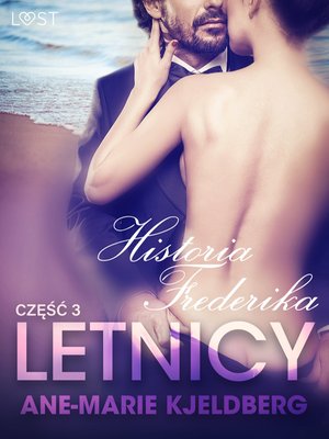 Letnicy 3: Historia Frederika - opowiadanie erotyczne – ebook