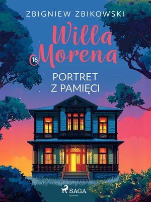 Willa Morena 16: Portret z pamięci &ndash; ebook