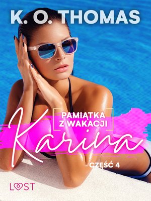 Pamiątka z wakacji 4: Karina - seria erotyczna – ebook