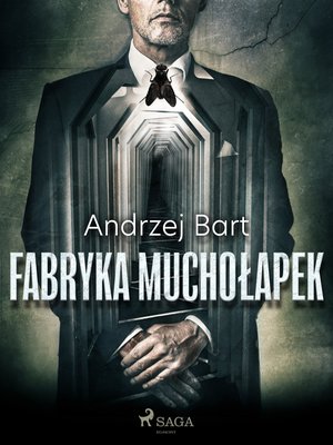 Fabryka muchołapek – ebook