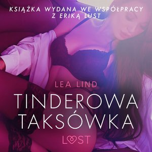Tinderowa taksówka - opowiadanie erotyczne – audiobook