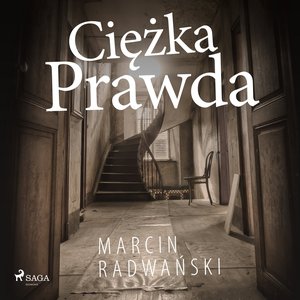 Ciężka prawda – audiobook