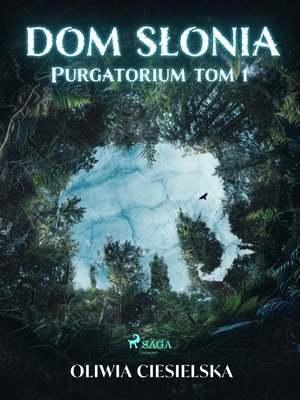 Dom Słonia. Purgatorium tom 1 – ebook