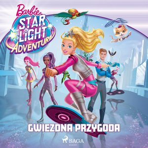 Barbie - Gwiezdna przygoda – audiobook