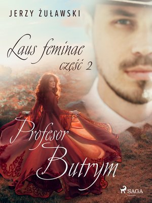 Laus feminae 2: Profesor Butrym – ebook