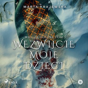 Wezwijcie moje dzieci &ndash; audiobook