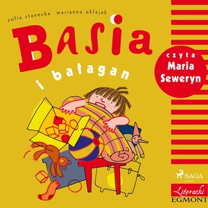 Basia i bałagan – audiobook