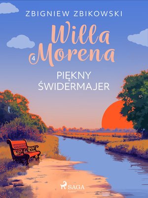 Willa Morena 4. Piękny świdermajer – ebook