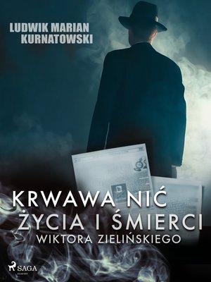 Krwawa nić życia i zbrodni Wiktora Zielińskiego – ebook