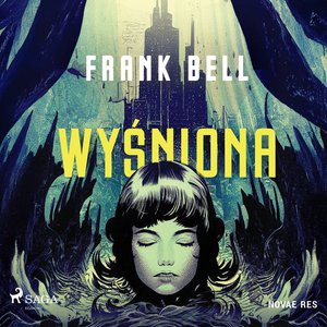 Wyśniona – audiobook