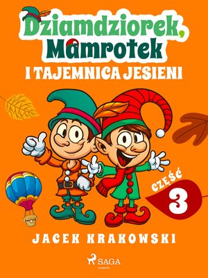 Dziamdziorek, Mamrotek i tajemnica jesieni – ebook
