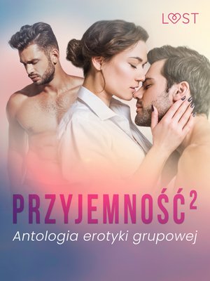 Przyjemność². Antologia erotyki grupowej – ebook