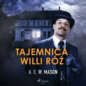 Tajemnica Willi Róż – audiobook