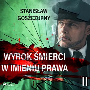Wyrok śmierci 2. W imieniu prawa – audiobook