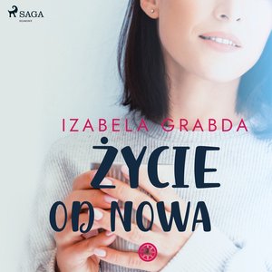 Życie od nowa – audiobook